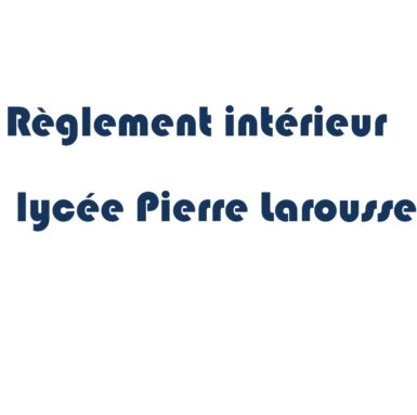 Règlement-intérieur-lycée-Pierre-Larousse agrandi.jpg